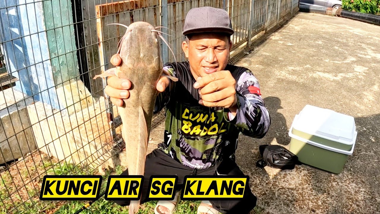 Memancing Di kunci Air Sungai Klang//pasar malam Kalang #gengdunia 