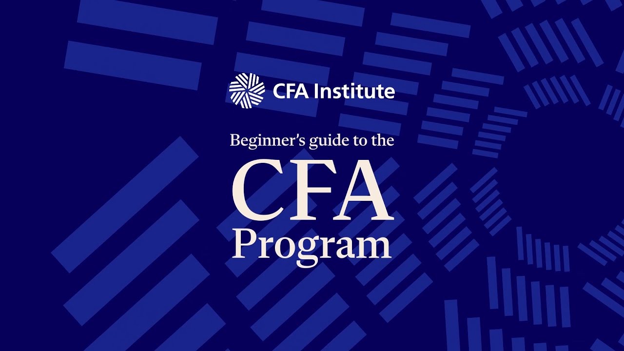 Beginner&rsquo;s Guide to the CFA Program