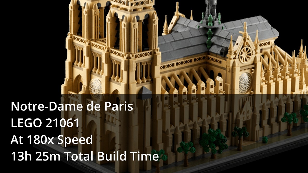 LEGO Notre-Dame de Paris Build at 180x Speed