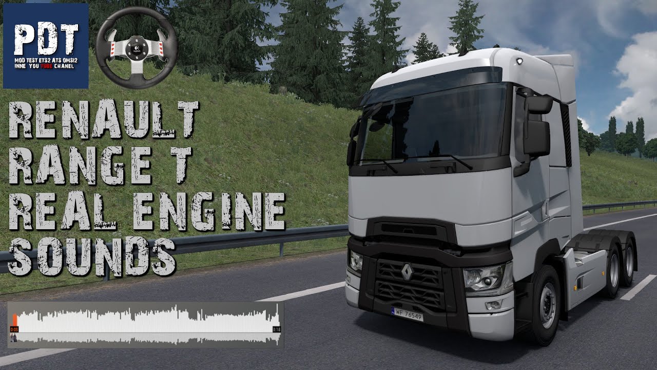 ✅[ETS2. V1.36]...PDT...RENAULT RANGE T REAL ENGINE SOUNDS