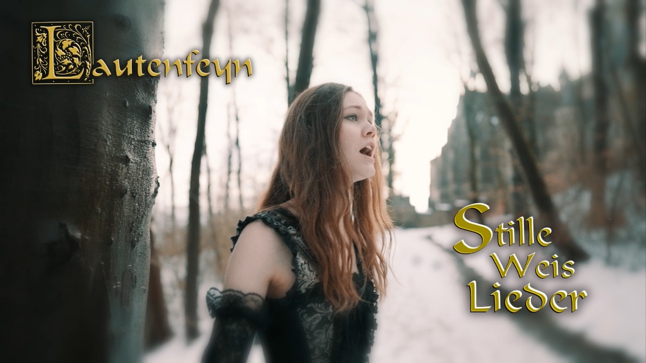 Lautenfeyn - Stille Weis Lieder (Official Music Video)