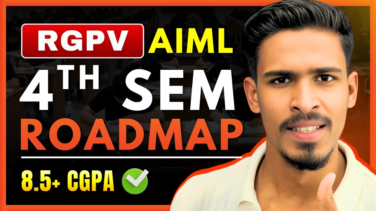 RGPV AIML 4th Sem Roadmap | Plan to Score 8.5+ CGPA