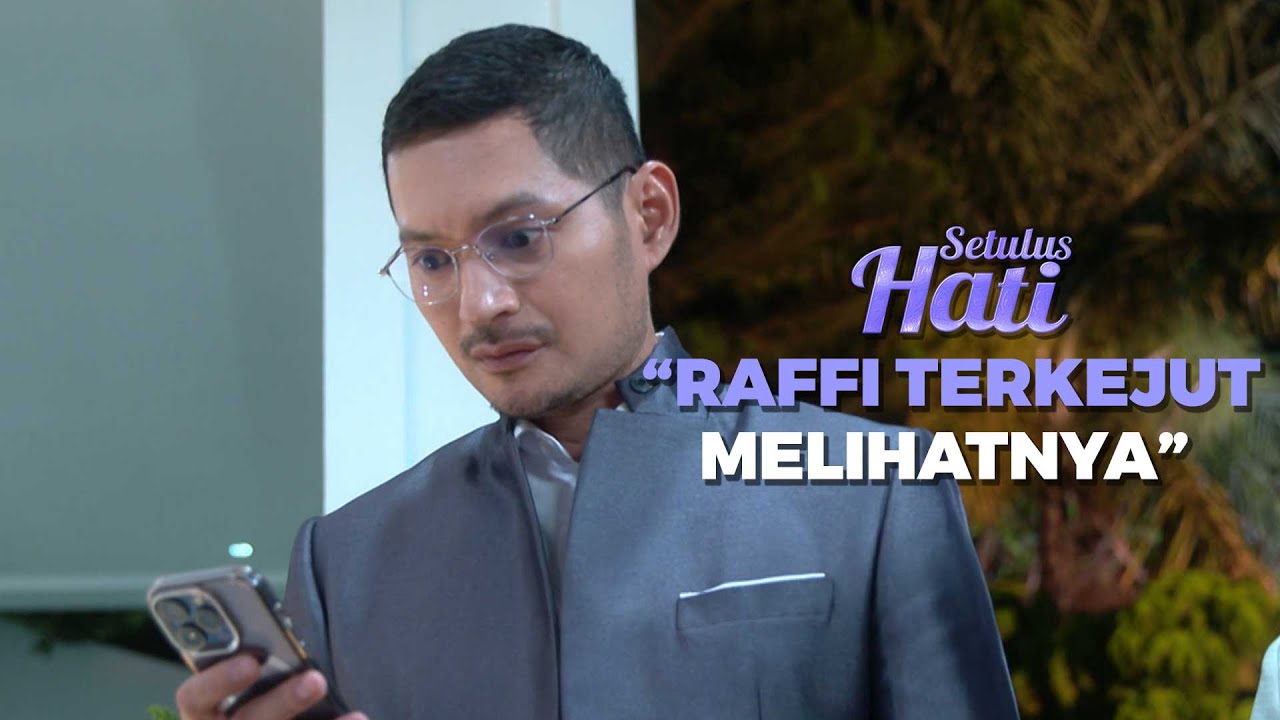 Begitu Sangat Terkejutnya Raffi Saat Dina Memperlihatkan Foto - SETULUS HATI | EPS 49 | Part 2