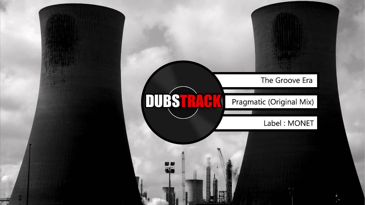 The Groove Era - Pragmatic (Original Mix)