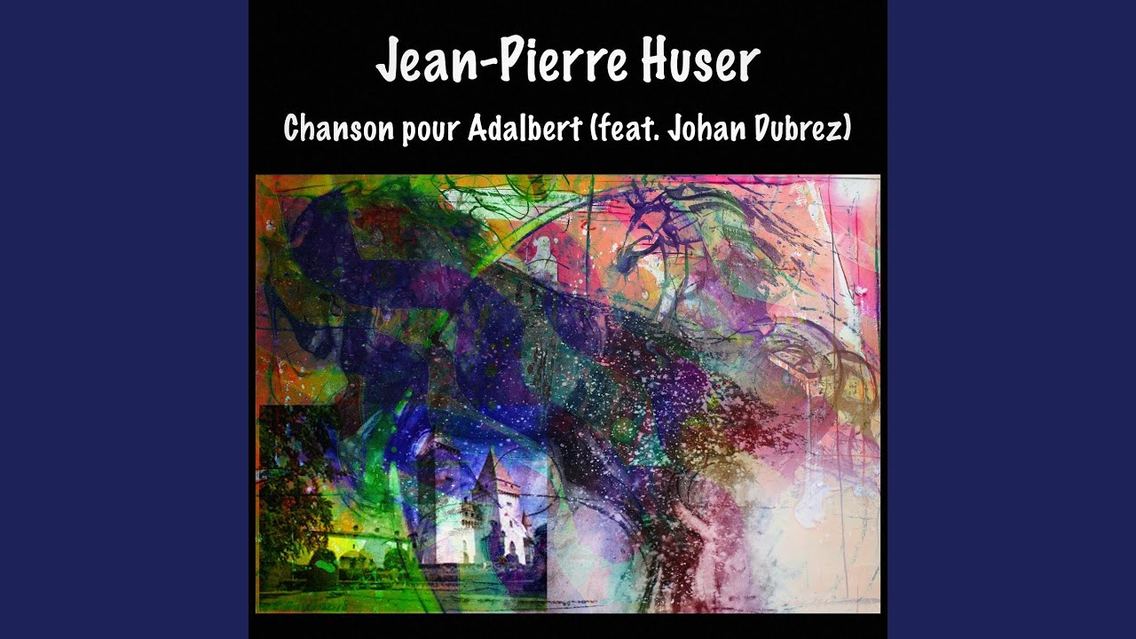 Chanson pour Adalbert