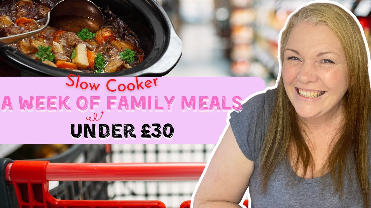 A week of Family Meals under £30! SLOW COOKER DUMP AND GO! Healthy Budget Meals