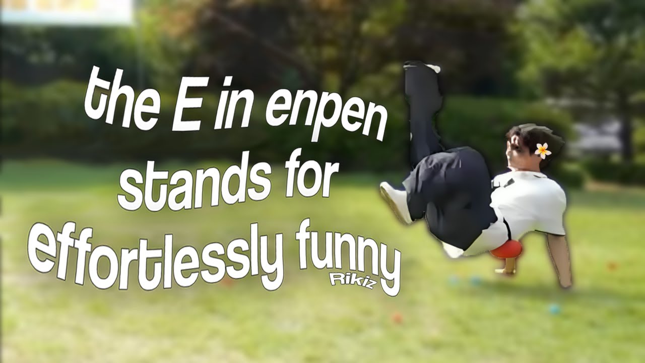 enhypen being effortlessly funny