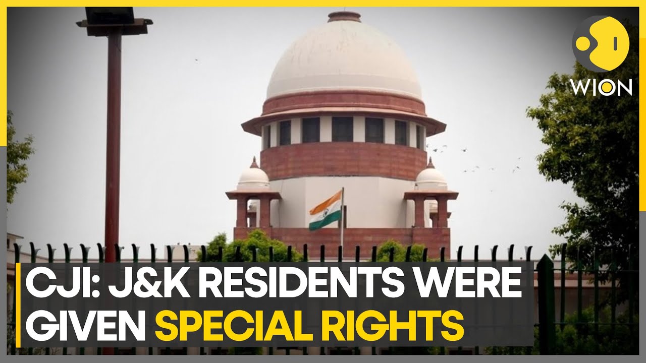 CJI: Article 35A deprived non J&K residents of 3 important rights | WION