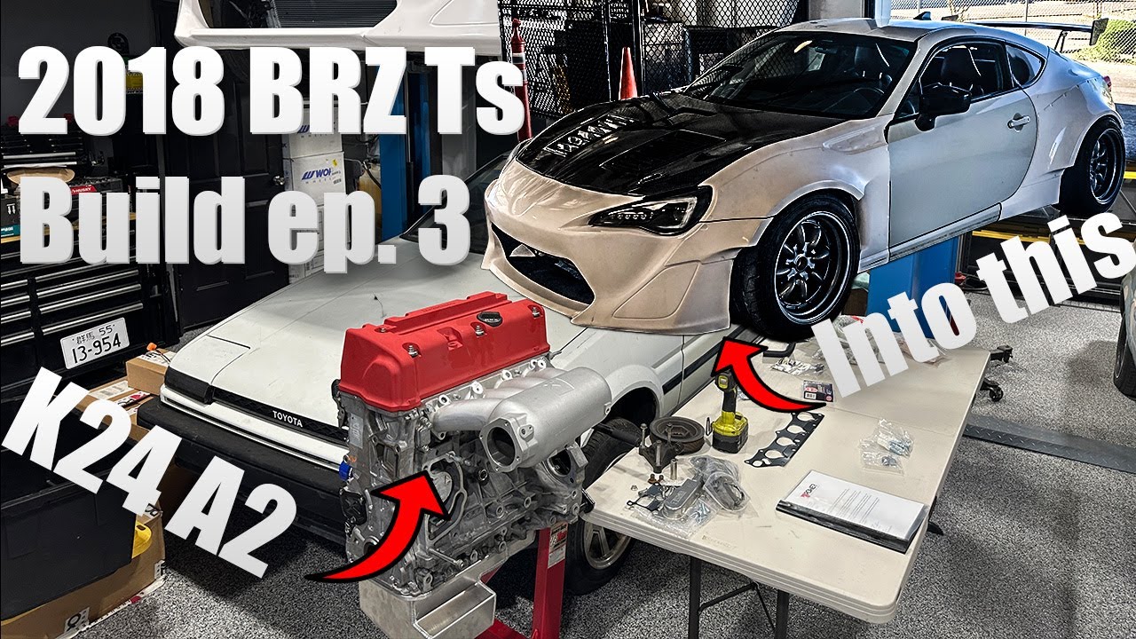 2018 BRZ TS Build ep. 3 ( K swap / Fa20 Delete )