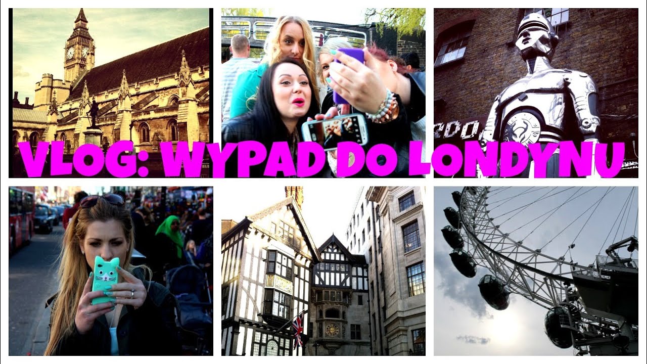 VLOG: WYPAD DO LONDYNU