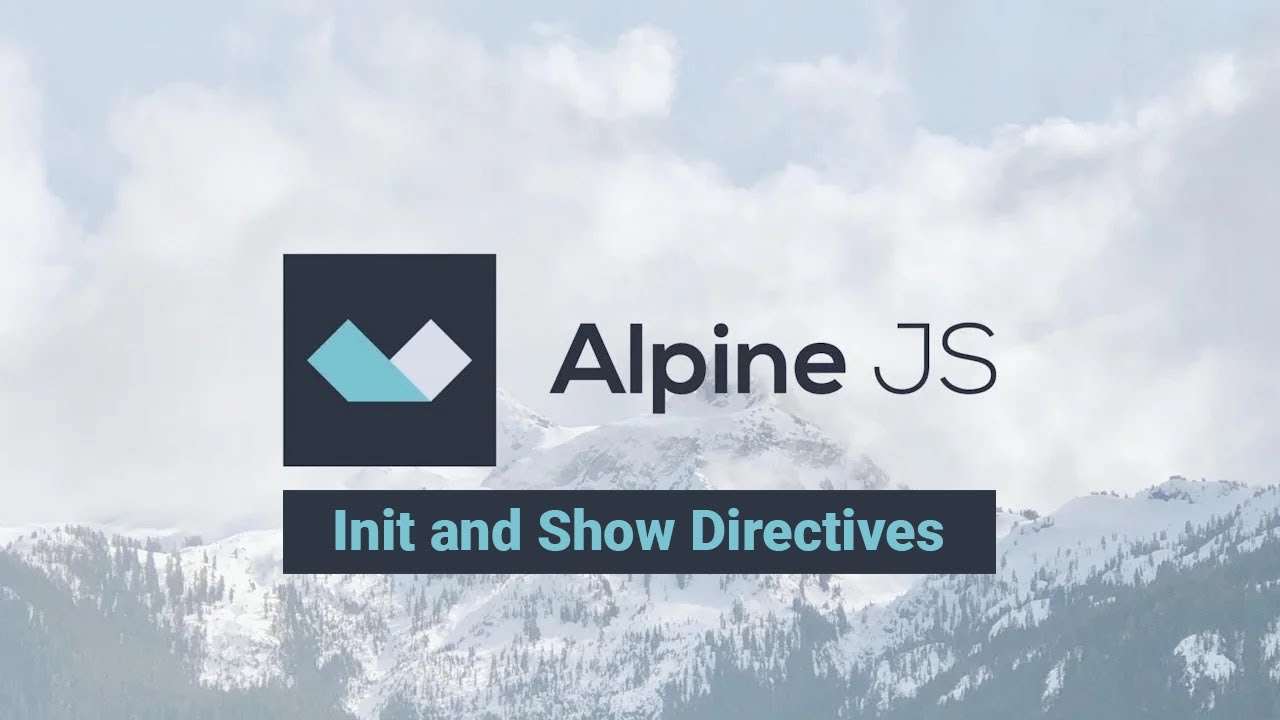 03 - Master x-init & x-show in Alpine.js &ndash; Build Smarter UI Effortlessly!