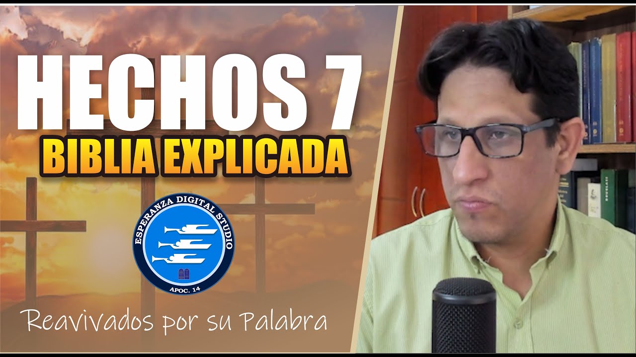 ✅ HECHOS 7 - EXPLICADO 🔥 | Reavivados por su Palabra || 3 DE NOVIEMBRE 2024