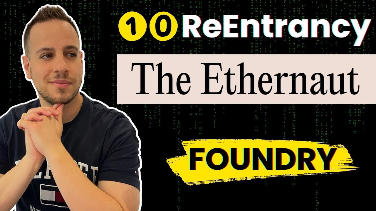 Ethernaut CTF Walkthrough with Foundry 2025 | Level 10: ReEntrancy Solution