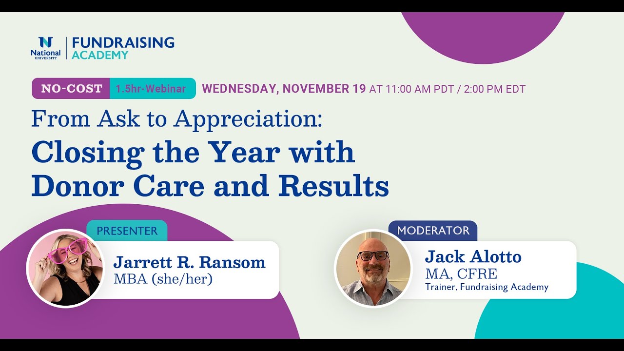 From Ask to Appreciation: Closing the Year with Donor Care and Results