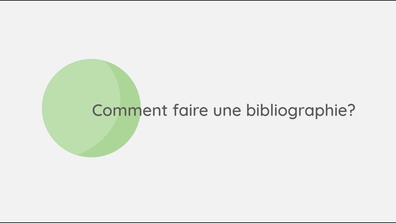 Comment faire une bibliographie