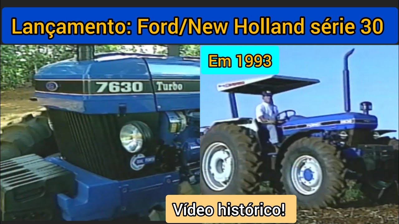 Lançamento dos Tratores Ford Série 30 em 1993 | 4630/5030/5630/6630/7630/7830/8030/8630/8830