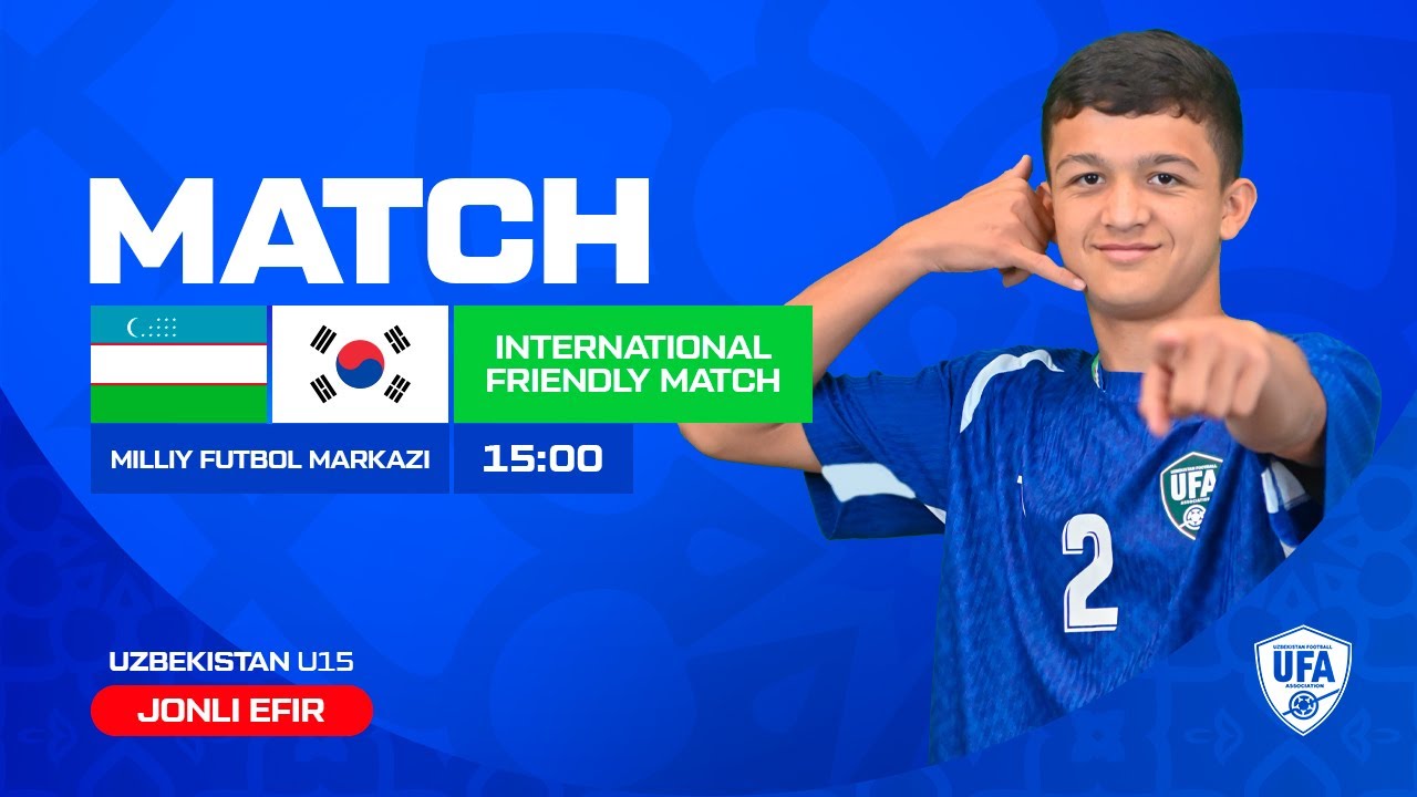 Uzbekistan vs South Korea | U-15 | International friendly match