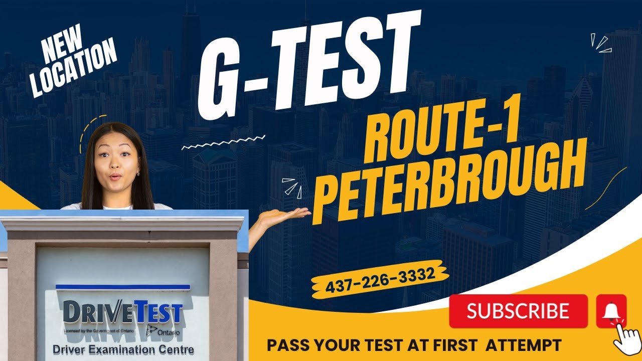 NEW G TEST ROUTE Peterborough, 100% Passing  Rate. NEW LOCATION