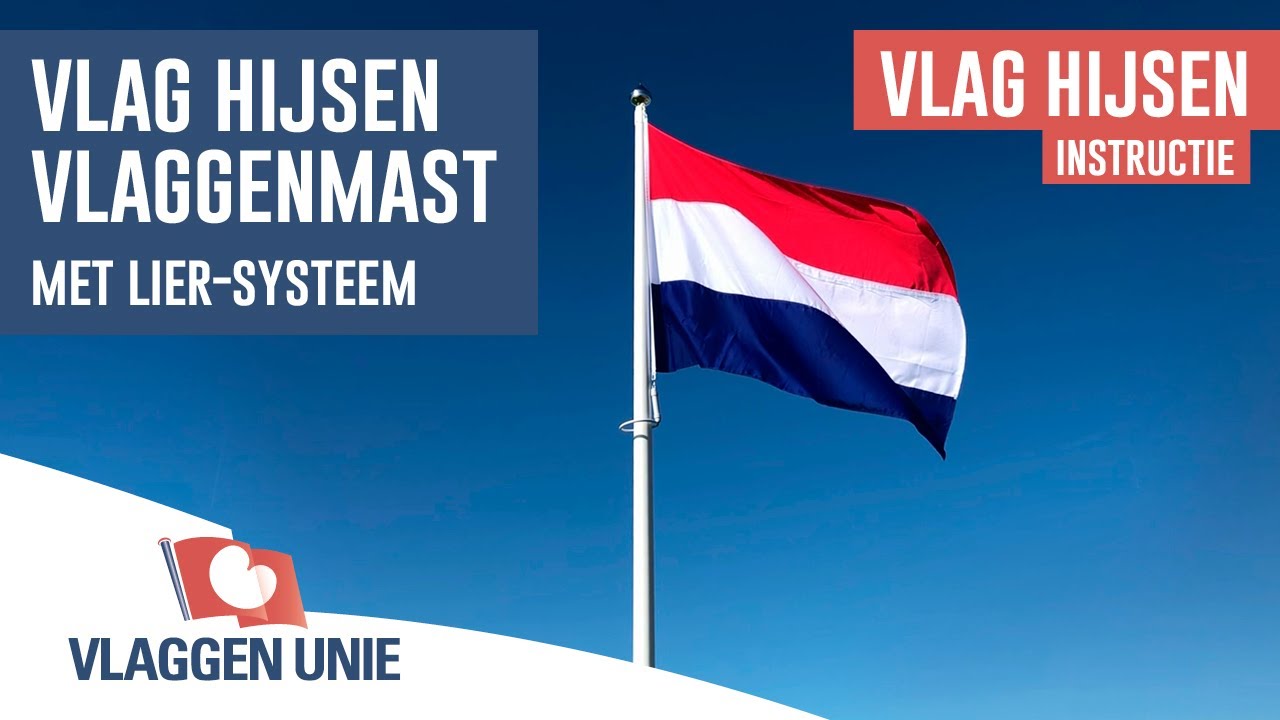 Vlag hijsen in vlaggenmast met lier-systeem - Vlaggen Unie