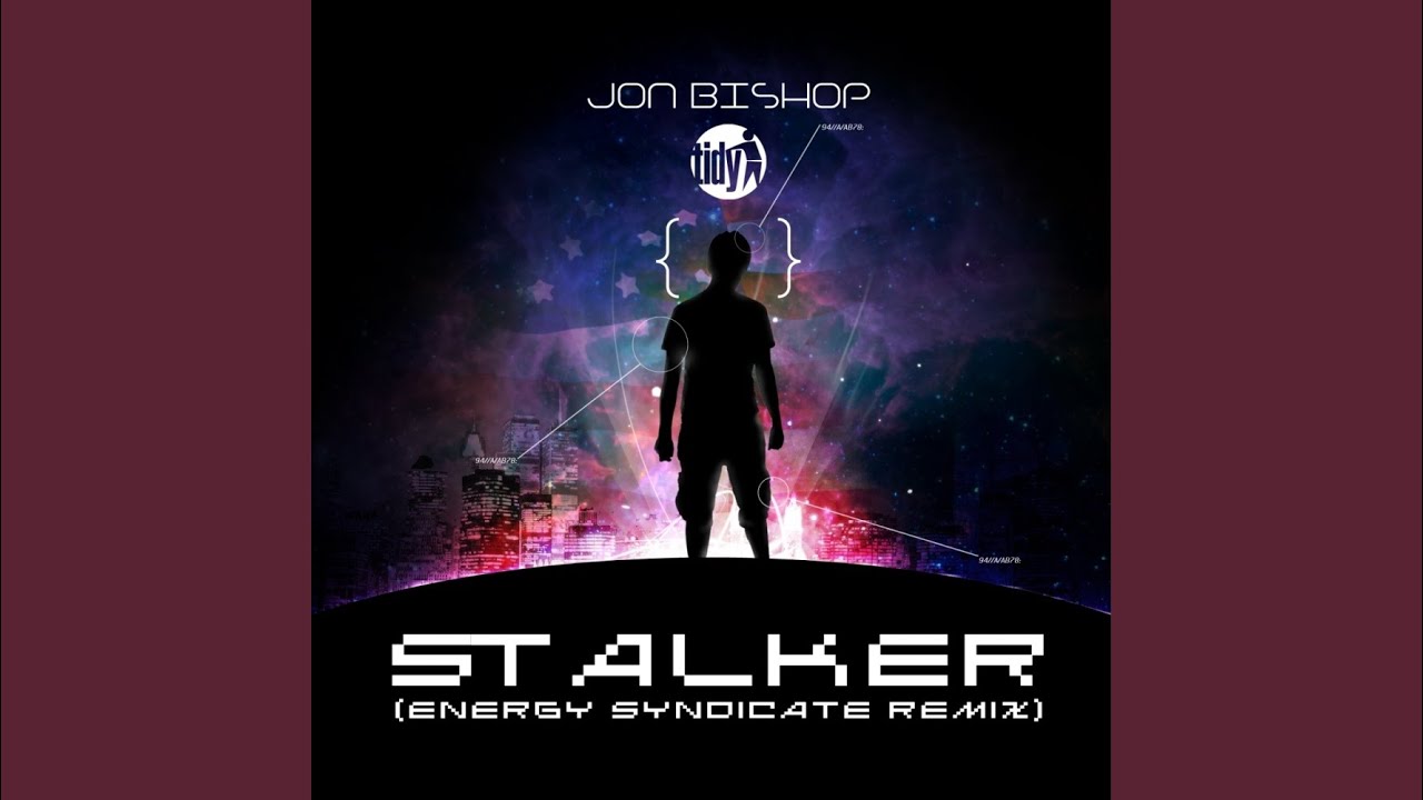 Stalker (Energy Syndicate Remix)