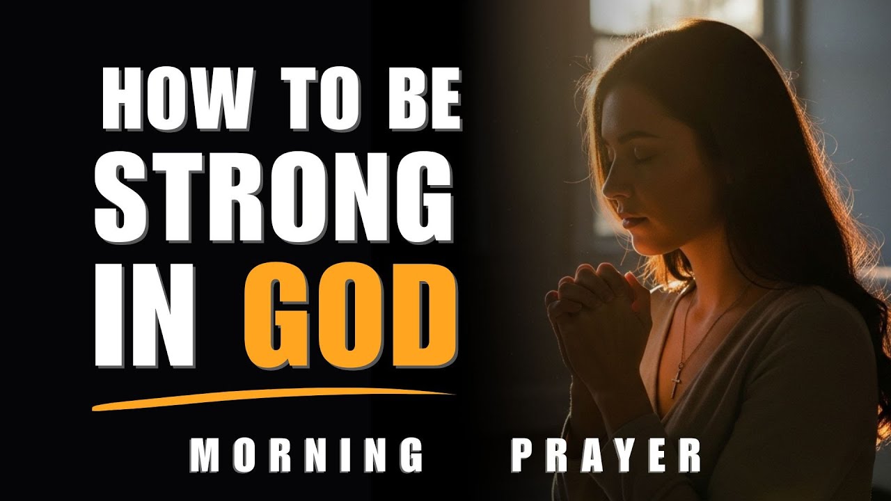 Lord, Grant Me Strength for Today | Powerful Morning Prayer