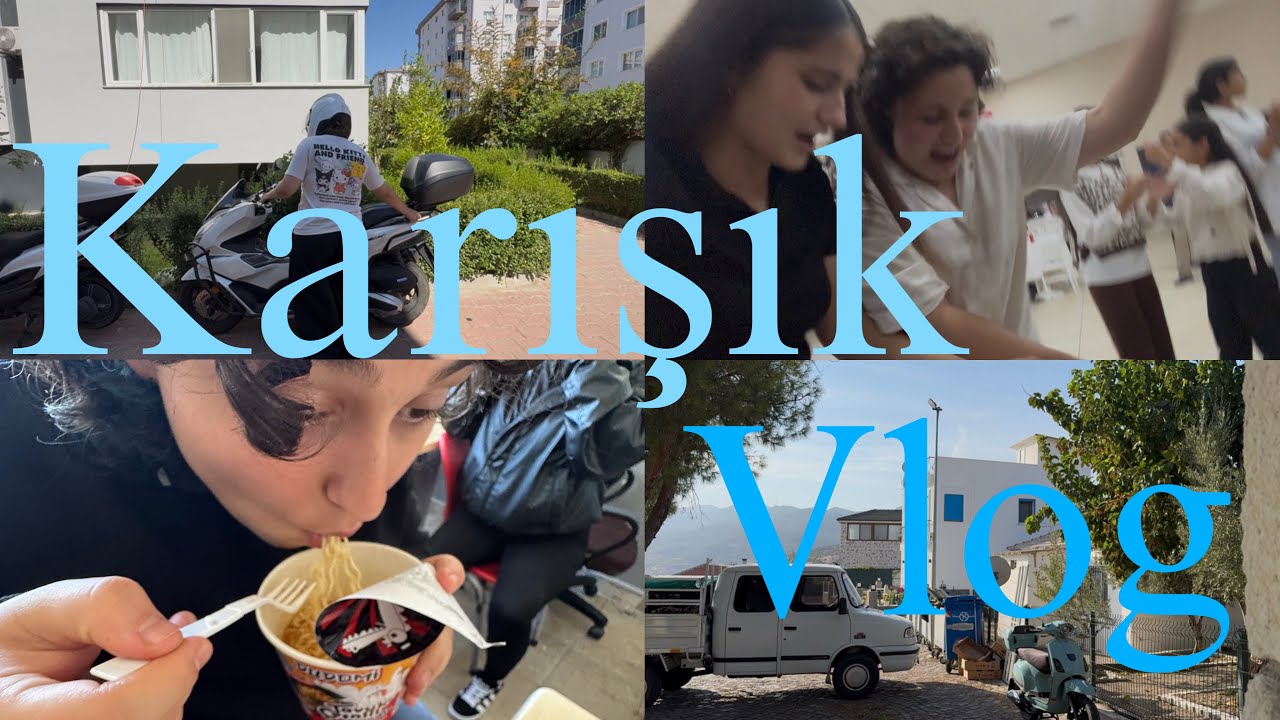 karışık vlog (her şeyden biraz)