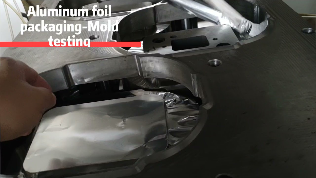 20210815 Aluminum foil packaging Mold testing