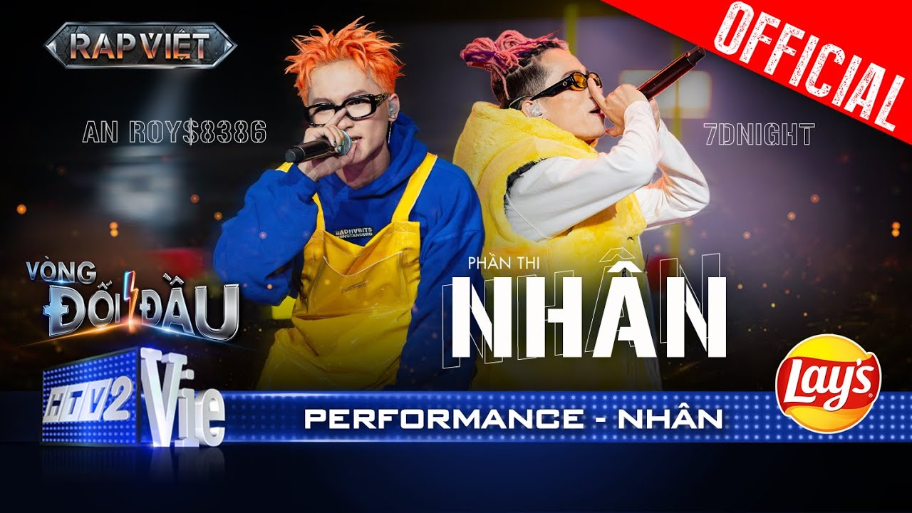 NH&Acirc;N - 7dnight v&agrave; An Roy$8386 l&aacute;i beat tr&ecirc;n con flow cực d&iacute;nh | Rap Việt 2024 [Performance]