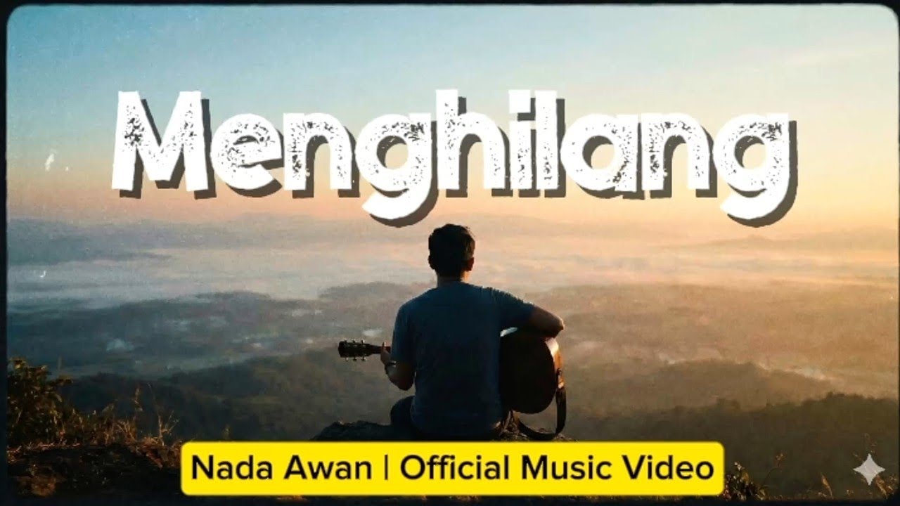 Menghilang - Nada Awan | Official Lyric Video