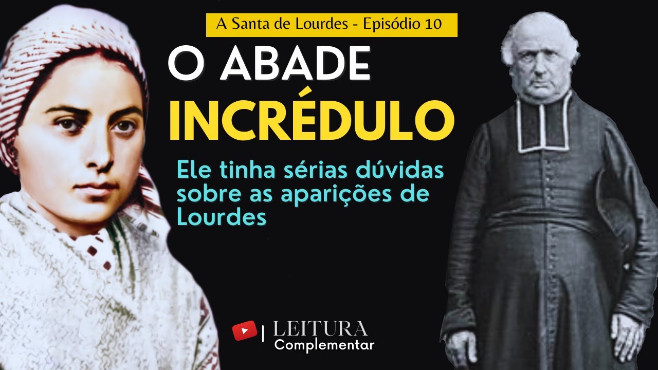 O Abade Duvida: Confronto em Lourdes | A Santa de Lourdes - Ep. 10