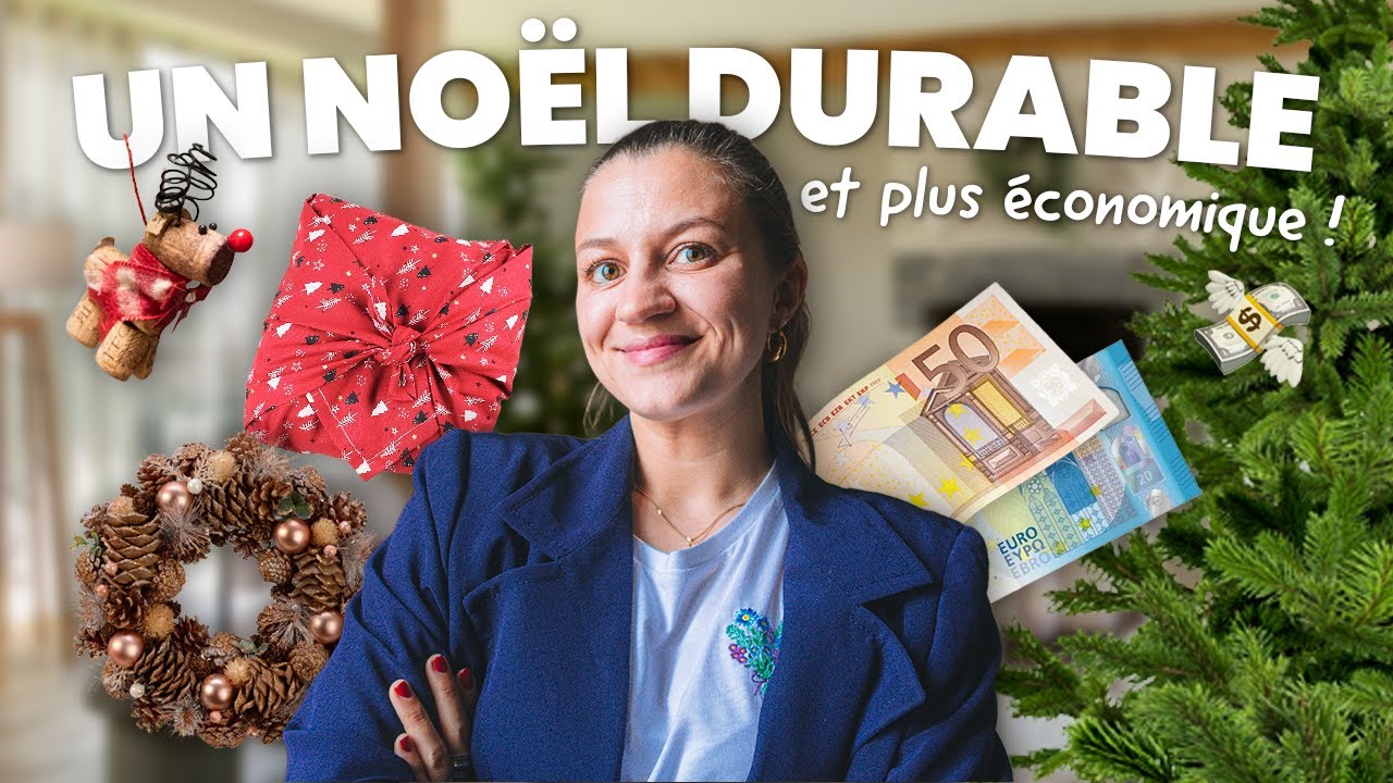 10 astuces pour un No&euml;l &eacute;conomique et durable (sapin, cadeaux, repas, d&eacute;coration...)