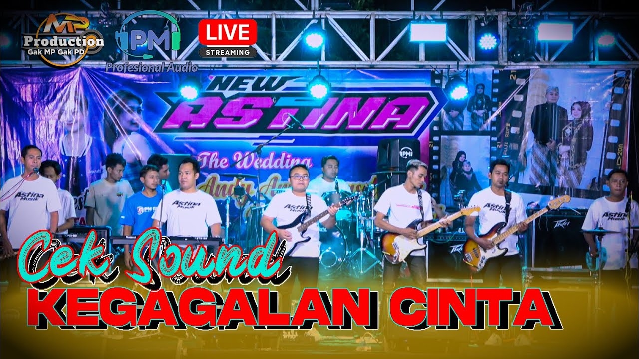 CEK SOUND TERBARU Cak Hendra Live New Astina – Kegagalan Cinta - Yudi Ky New Astina x PM Audio