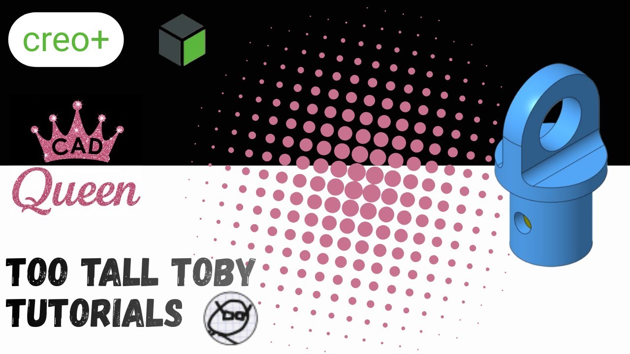 Too Tall Toby Challenge 24-03-09 - Creo Parametric Tutorial