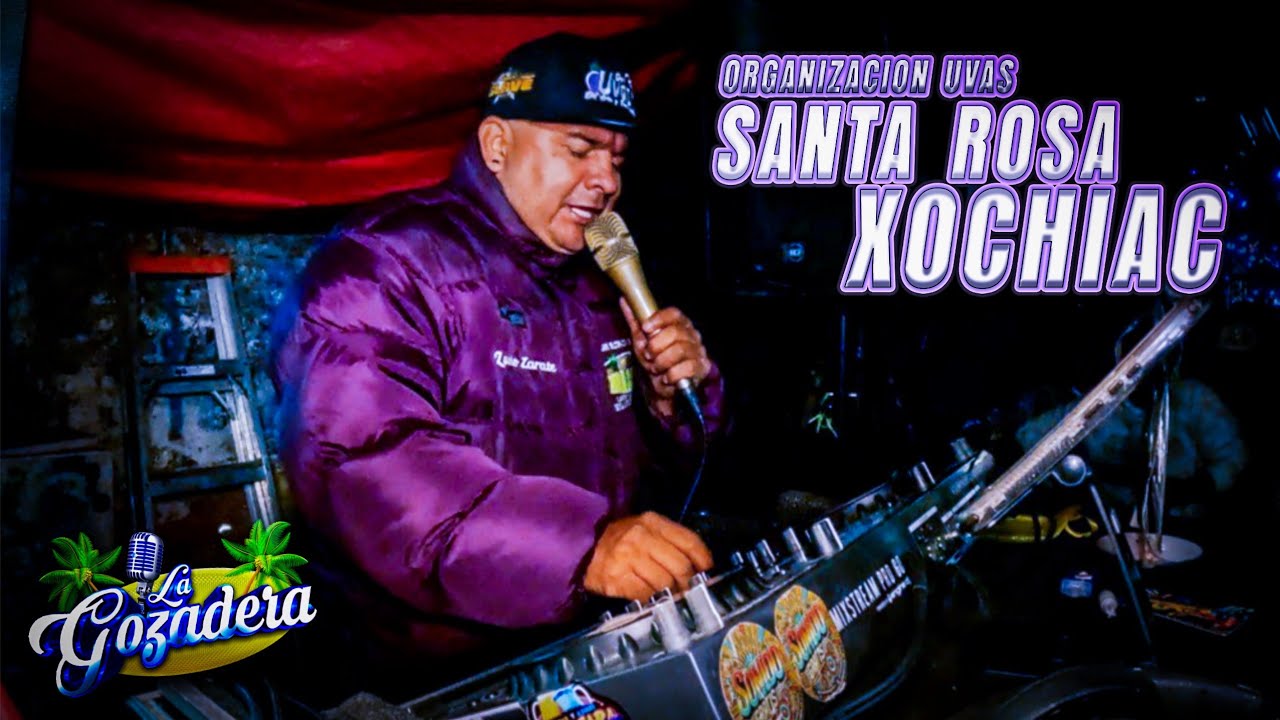 SONIDO RUMBA CALIENTE | SET 2 | ORGANIZACIÓN UVAS Y FAMILIA UGALDE | SANTA ROSA XOCHIAC