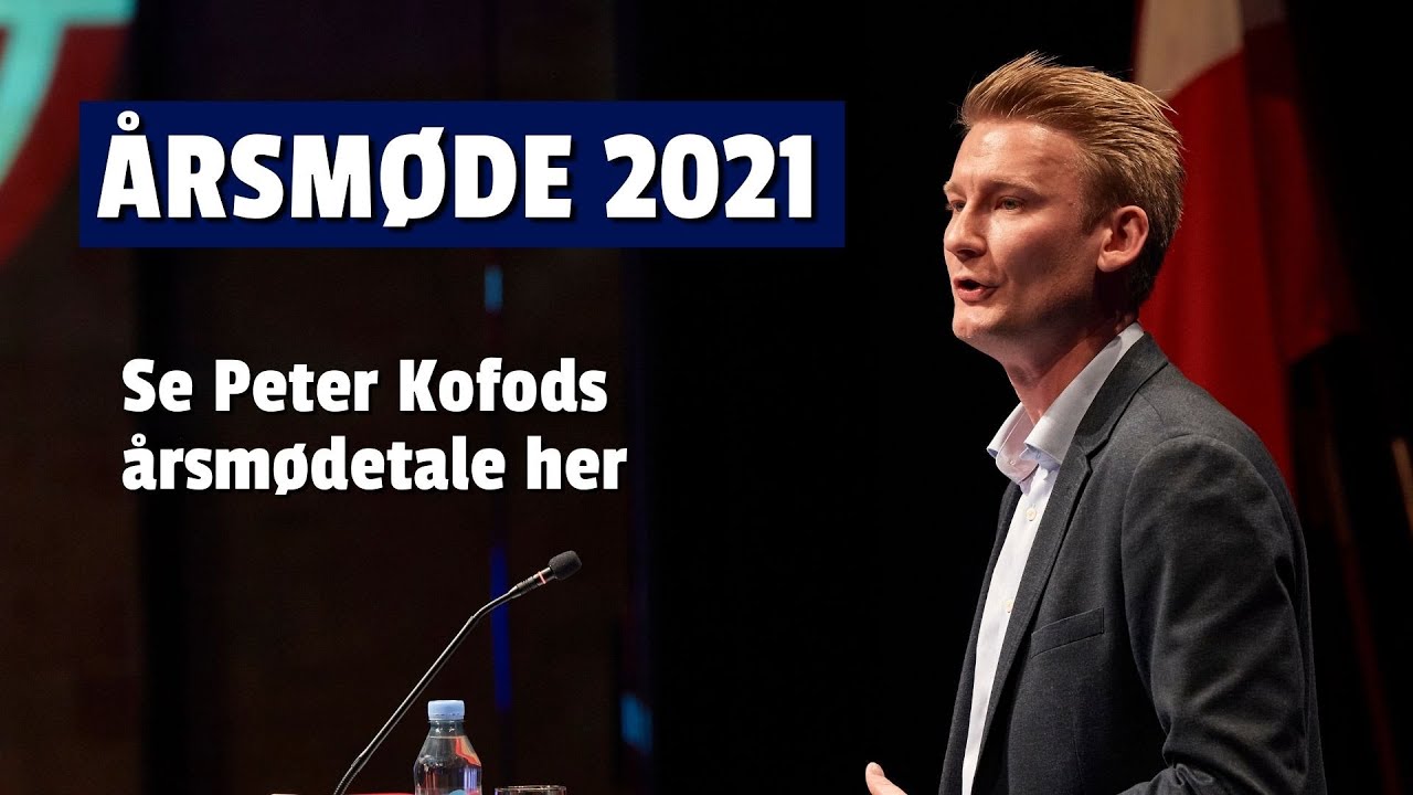 Peter Kofods årsmødetale 2021