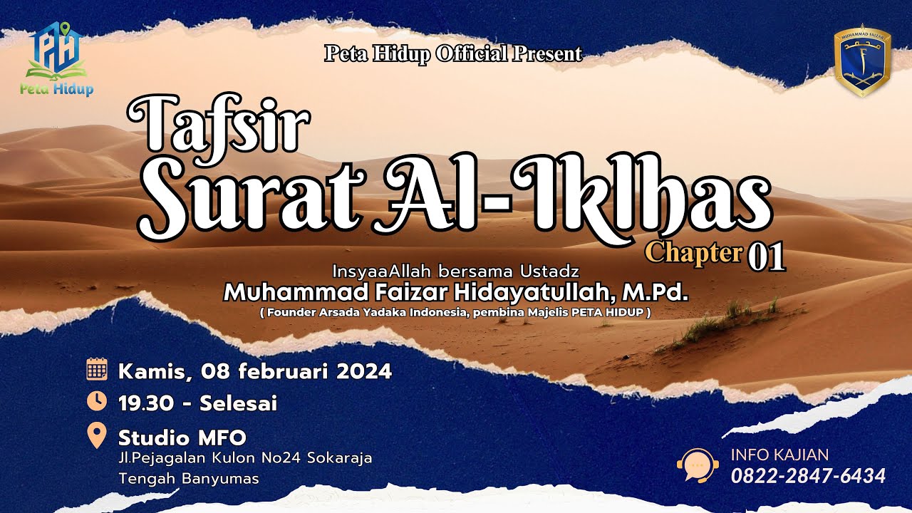 🔴 LIVE KAJIAN PETA HIDUP | TAFSIR SURAT AL IKHLAS (CHAPTER 1) - USTADZ MUHAMMAD FAIZAR