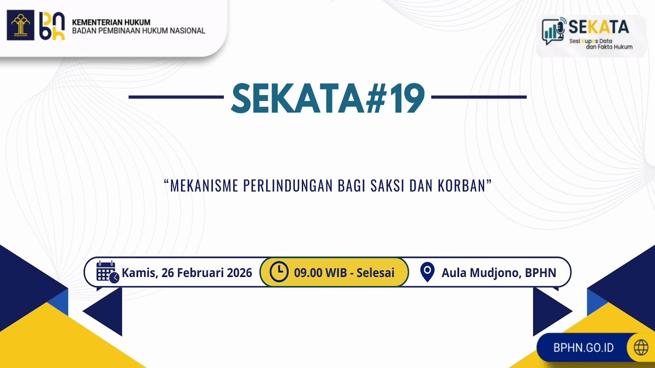Sekata 19 - Mekanisme Perlindungan Bagi Saksi dan Korban