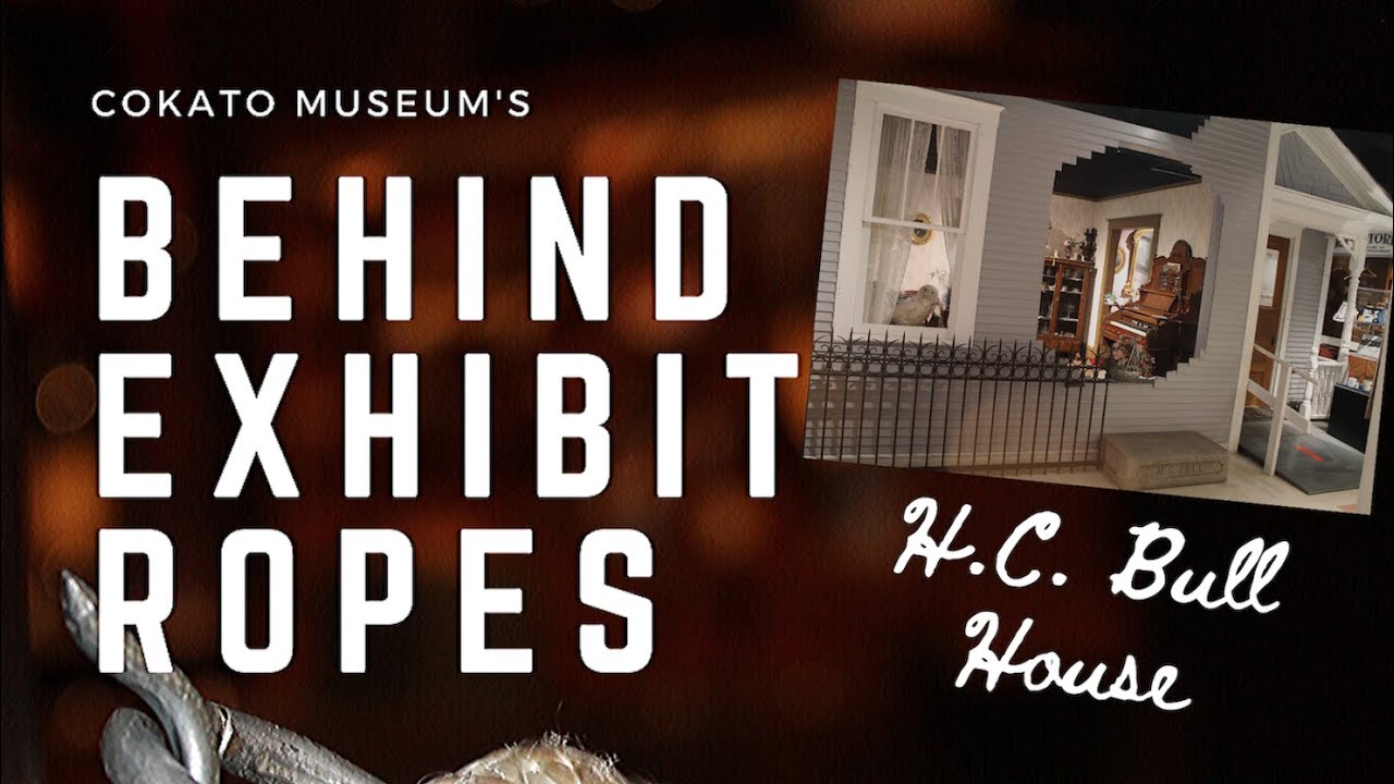 Behind Exhibit Ropes: H. C. Bull House