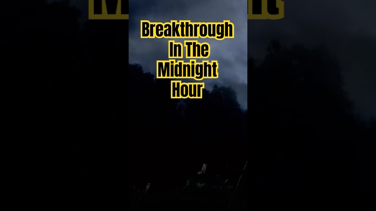 Breakthrough In The Midnight Hour #prayersanswered #christianprayer #prayer #theyearoftheholyghost