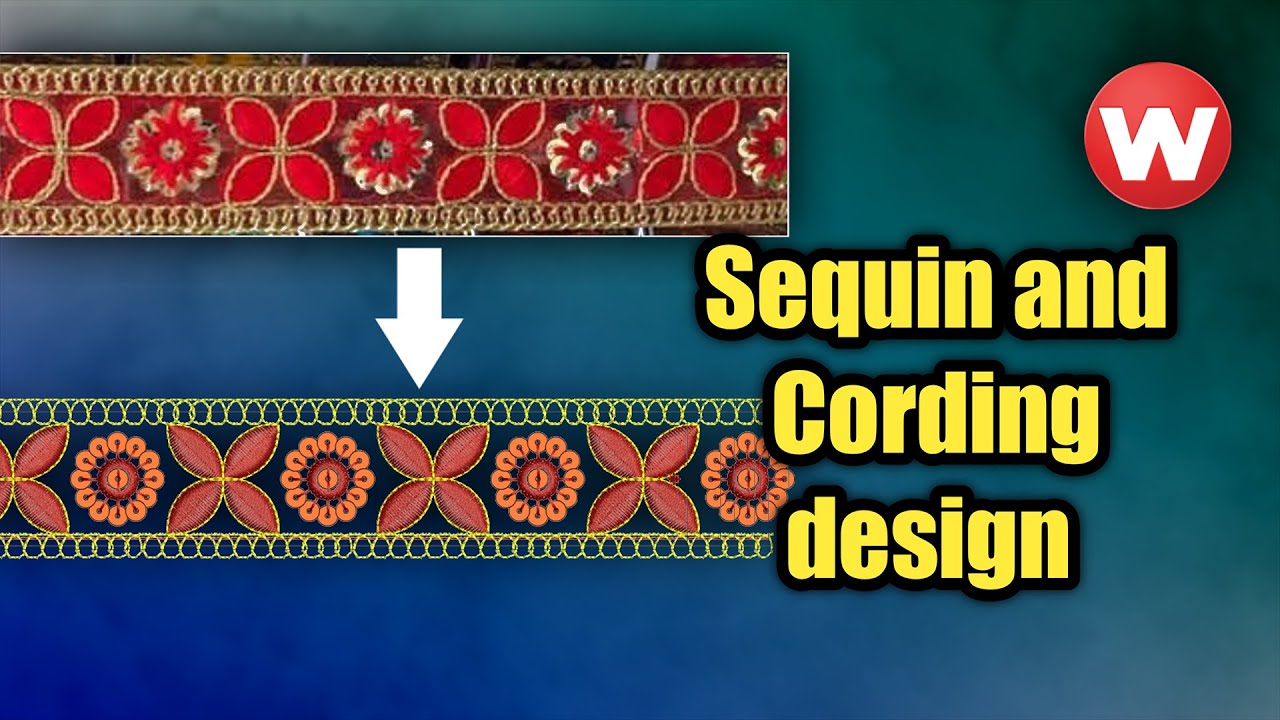 sequin and dori design | Wilcom 2006 Embroidery Designing Tutorial