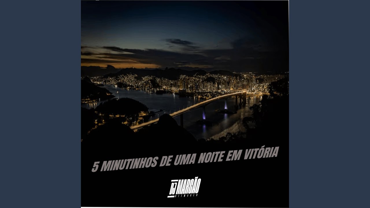 5 MINUTINHOS DE UMA NOITE EM VITÓRIA Vol 1