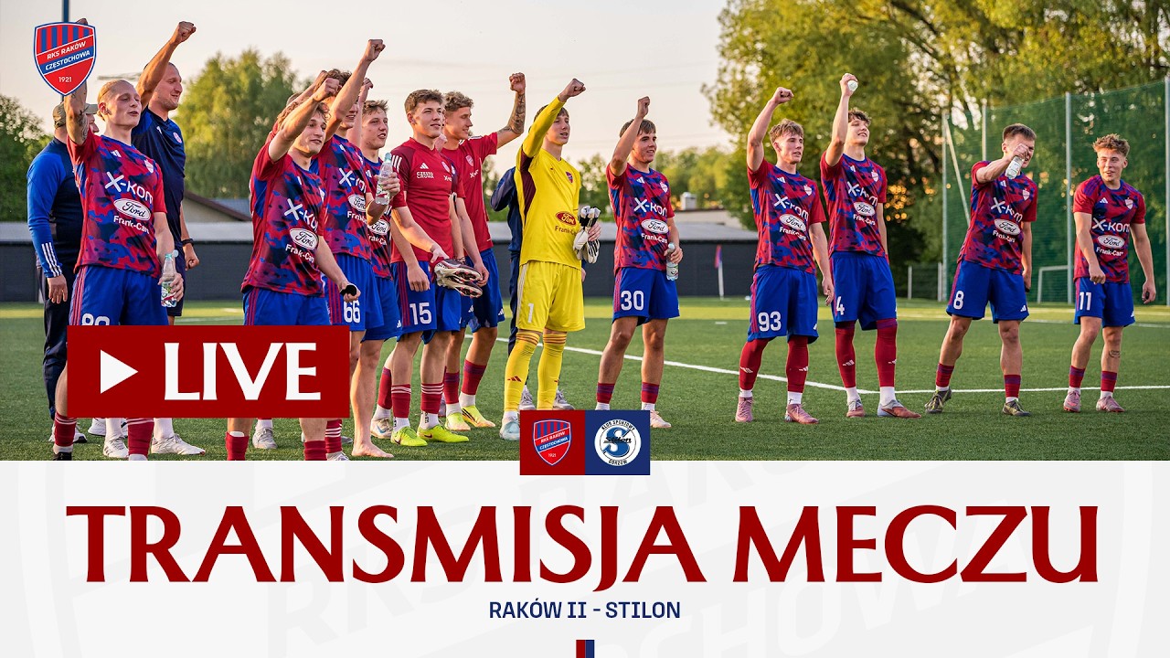LIVE | Finał Baraży: Rak&oacute;w II Częstochowa - Stilon Gorz&oacute;w Wielkopolski