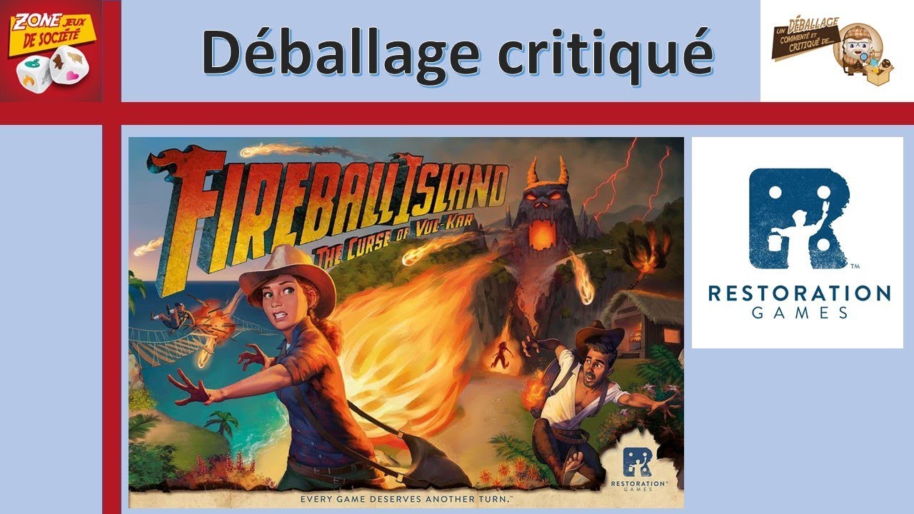 Déballage critiqué de Fireball Island: The Curse of Vul-Kar