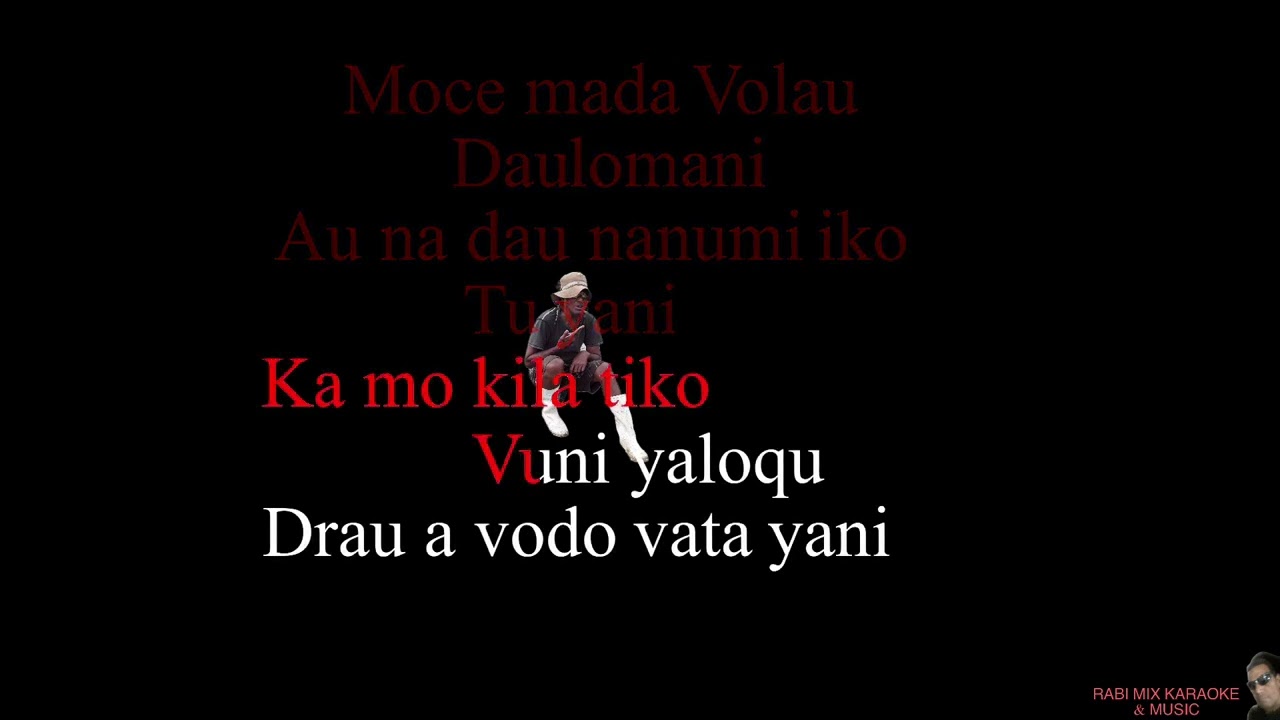 KE A DAU VOLI NA GAUNA ( Karaoke ) MGL edition69 🎤