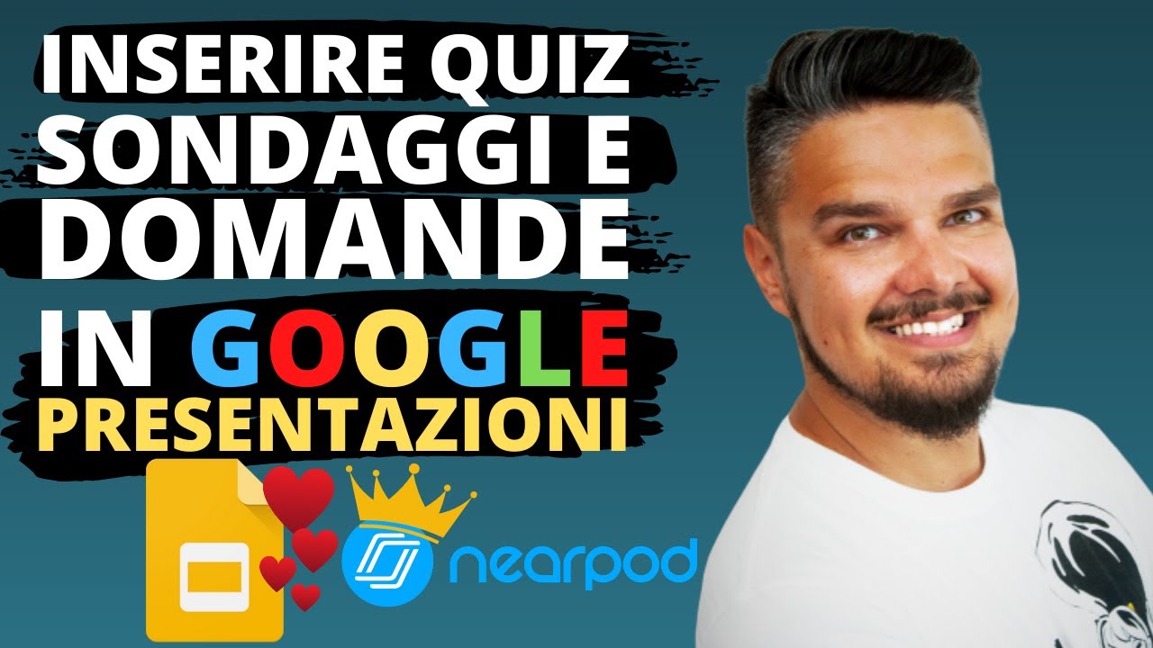 GOOGLE PRESENTAZIONI diventa interattivo con NEARPOD