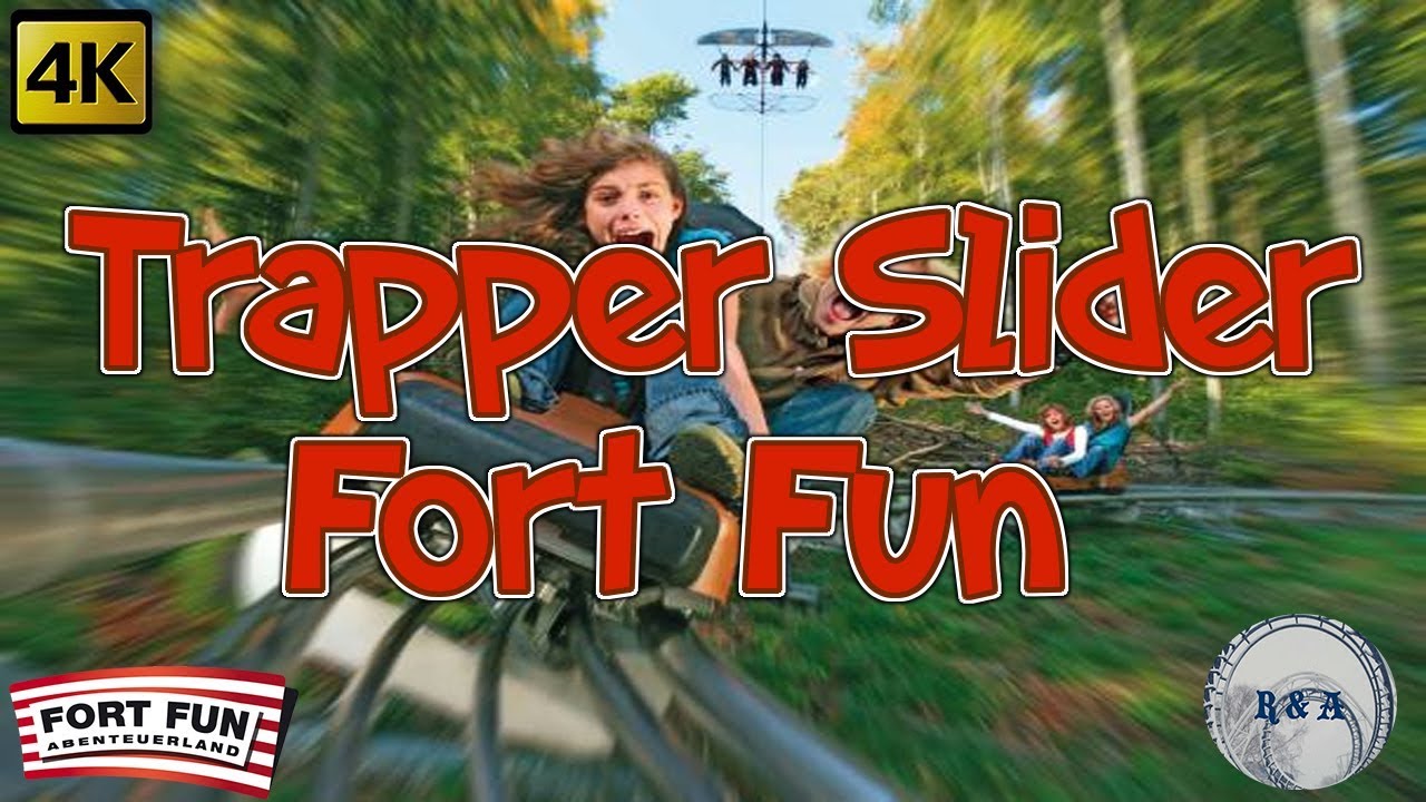 Trapper Slider onride Fort Fun 4K