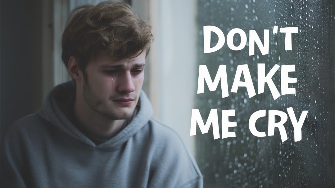 Don't Make Me Cry (2026 Romantic Love Song)