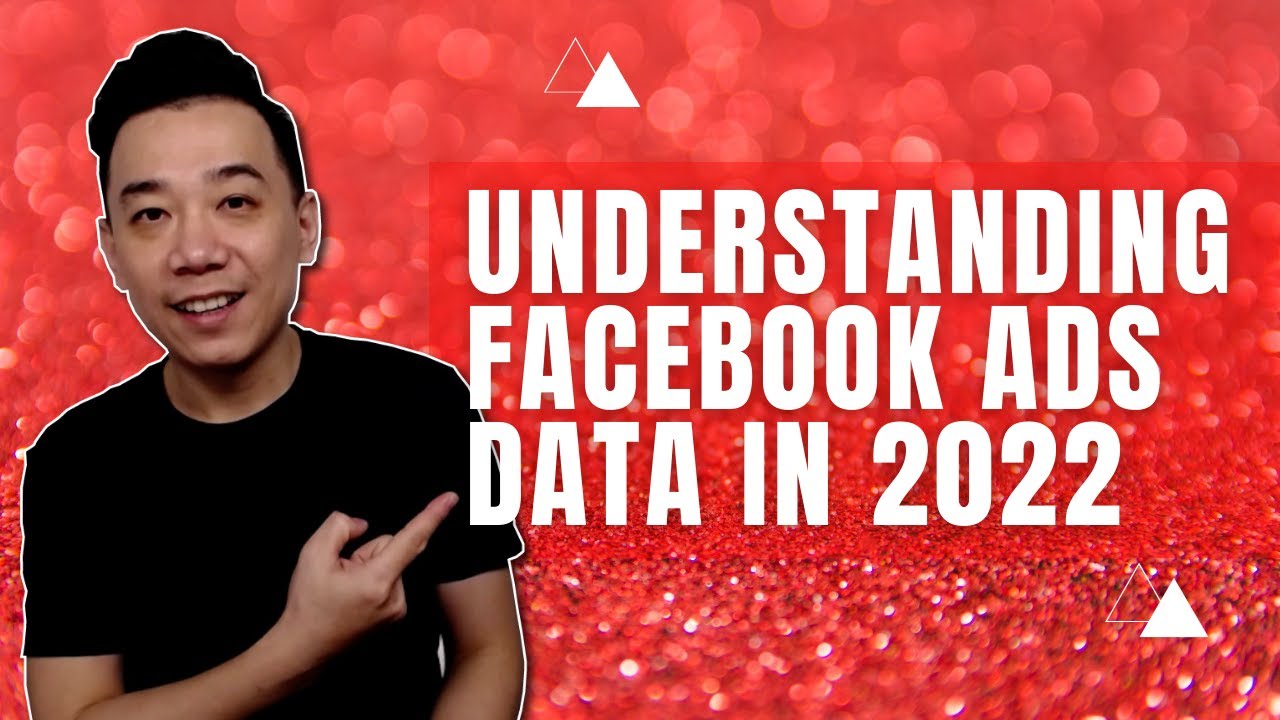 Understanding Faceabook Ads Results Data 2022