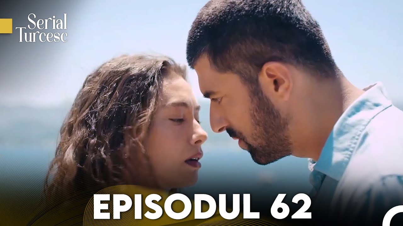 Fiica Ambasadorului Episodul 62