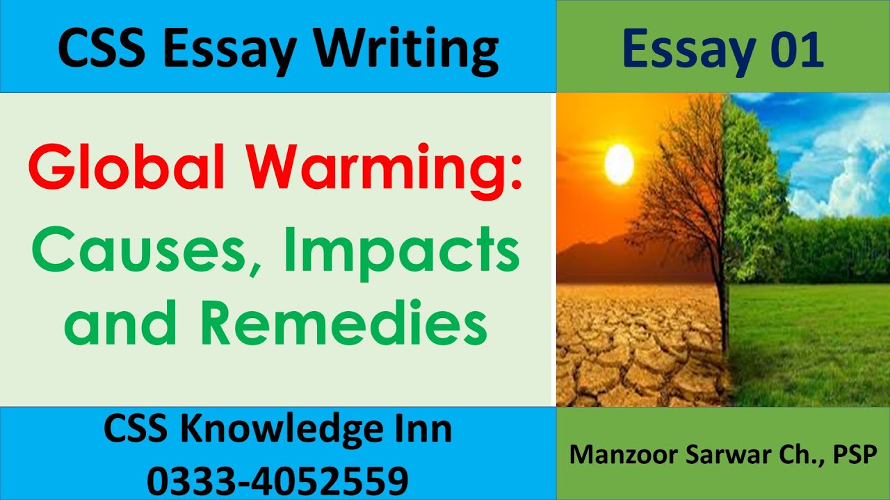 Global Warming: Causes, Impacts and Remedies |